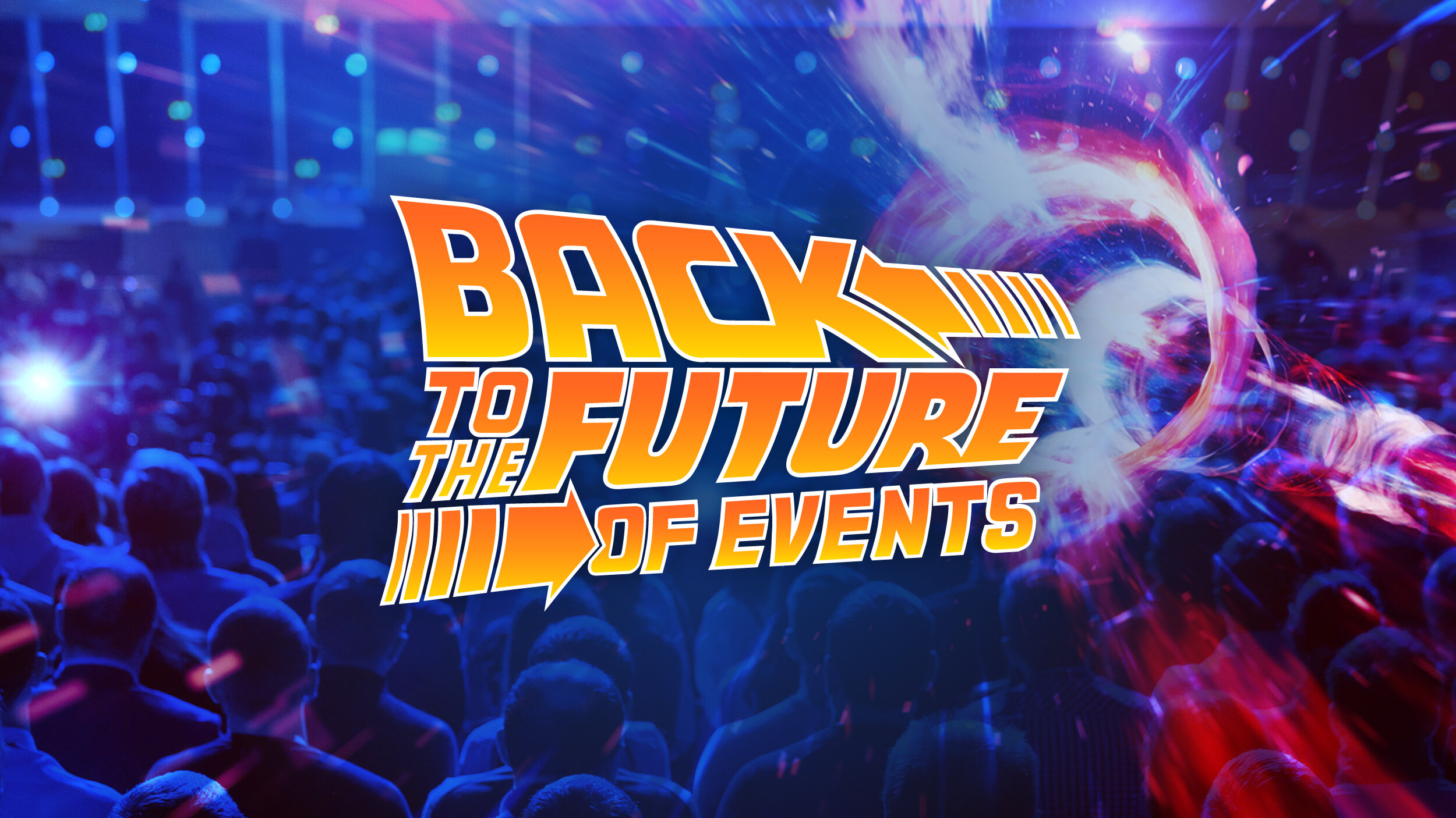 Back to the Future of Events